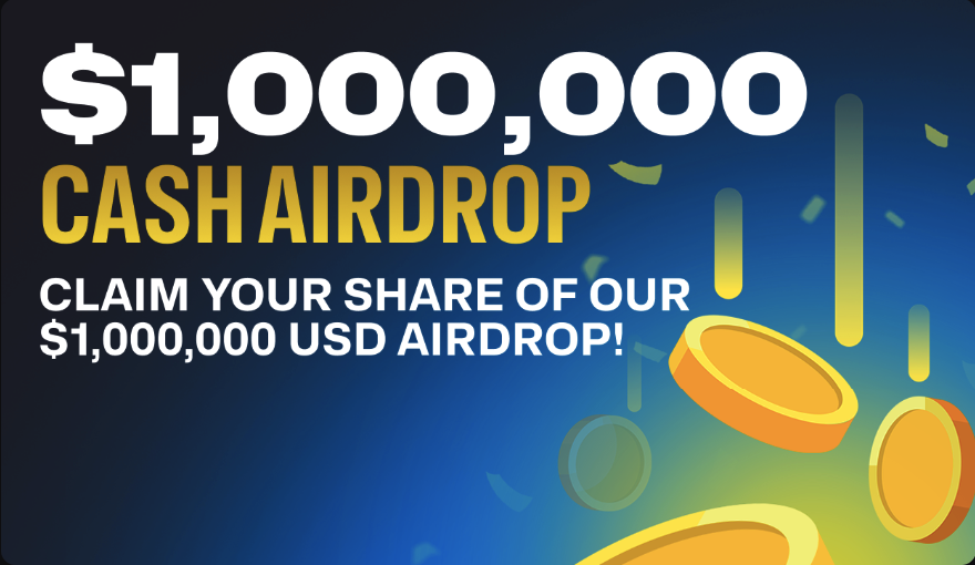 $1,000,000 Cash Airdrop